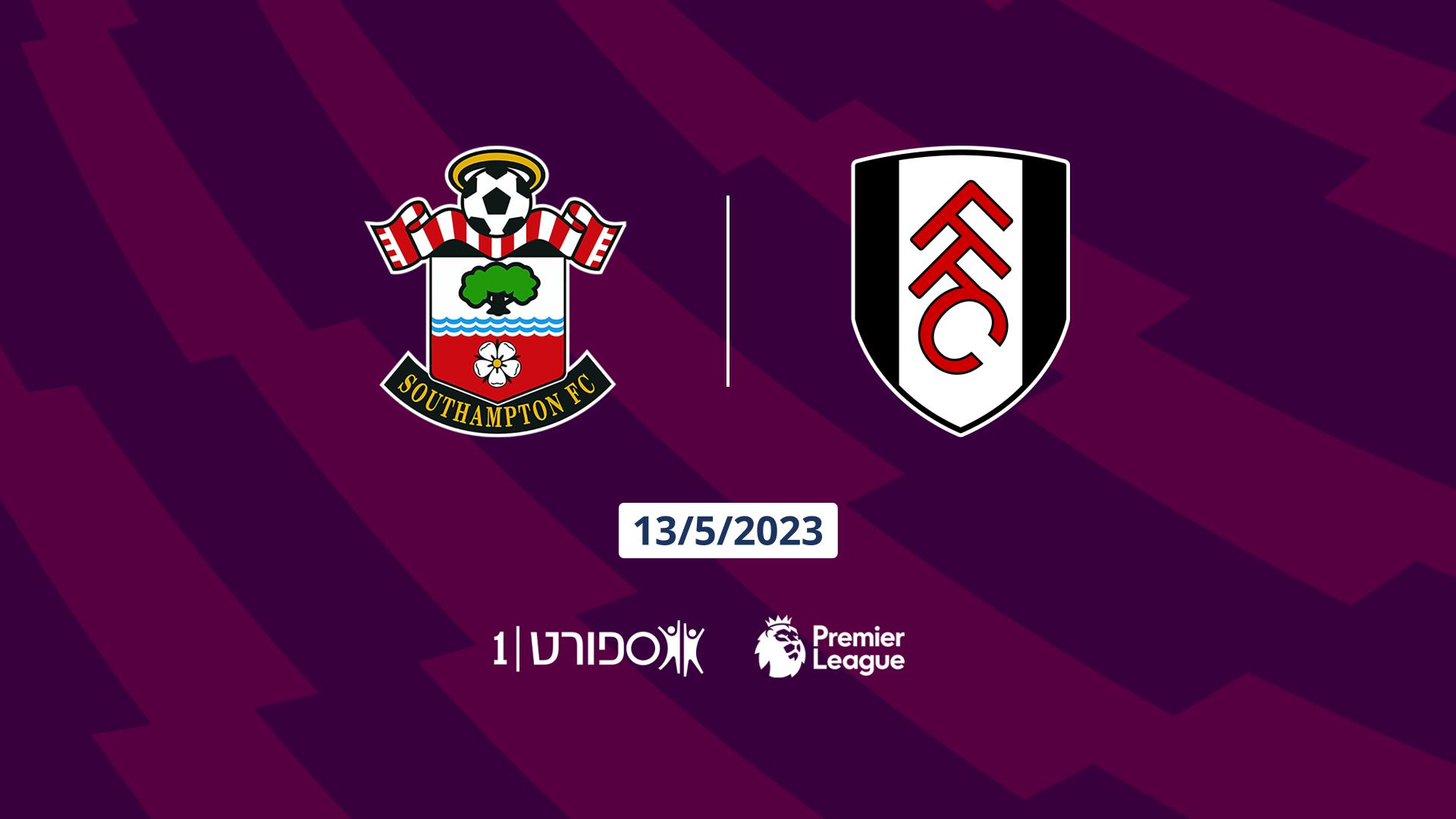 Southampton vs. Fulham