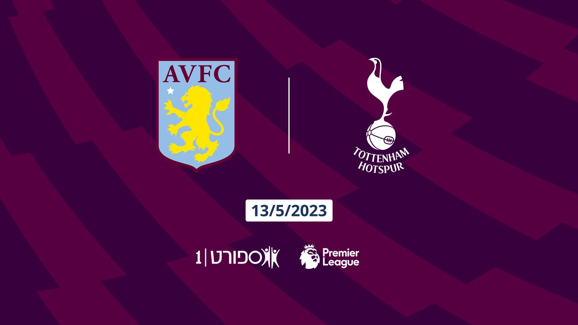 Aston Villa vs. Tottenham Hotspur